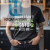 Sorry I Cant My Plants And Cats Need Me Shirt hotcouturetrends 1 4