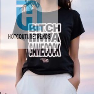 Let Em Fuckin Know Bitch Im A Gamecock T Shirt hotcouturetrends 1 1