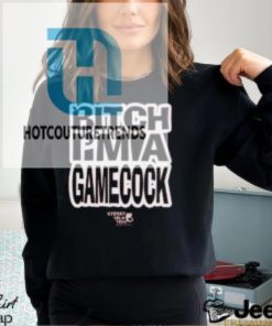 Let Em Fuckin Know Bitch Im A Gamecock T Shirt hotcouturetrends 1 3
