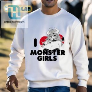 I Love Monster Girls Shirt hotcouturetrends 1 2