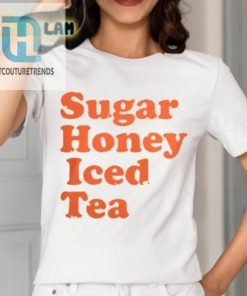 Sugar Honey Iced Tea Shirt hotcouturetrends 1 1