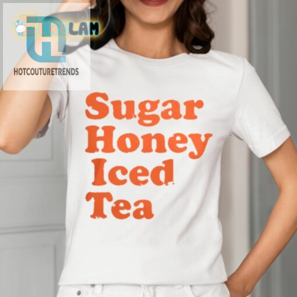 Sugar Honey Iced Tea Shirt 