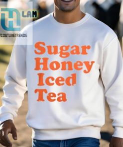 Sugar Honey Iced Tea Shirt hotcouturetrends 1 2