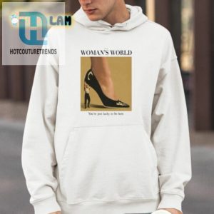 Eshirshya Its A Woman World Youre Just Lucky To Be Here Shirt hotcouturetrends 1 3