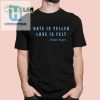 Hate Is Yelled Love Is Felt Brave Slave Shirt hotcouturetrends 1 6