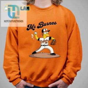 Baltimore Orioles Mr Burnes Shirt hotcouturetrends 1 1