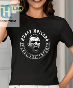 Money Moicano Stand For Freedom Shirt hotcouturetrends 1 1