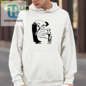 My Mommy Told Me Not To Talk To Bastards Shirt hotcouturetrends 1 3