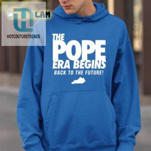 The Pope Era Begins Back To The Future Shirt hotcouturetrends 1 2