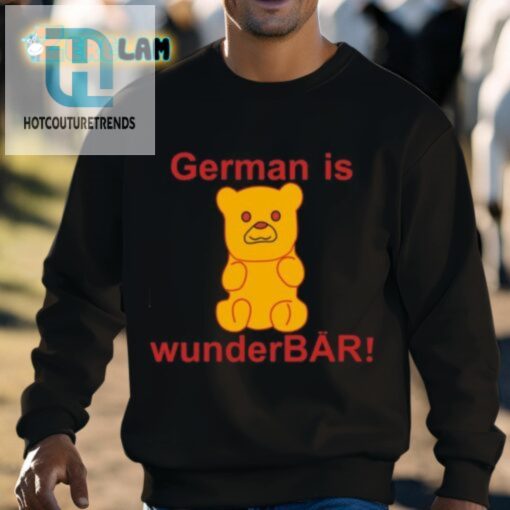 German Is Wunderbar Shirt hotcouturetrends 1 2