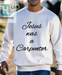 Sabrina Carpenter Jesus Was A Carpenter Shirt hotcouturetrends 1 2