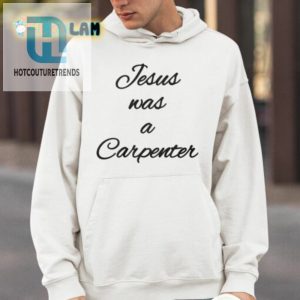 Sabrina Carpenter Jesus Was A Carpenter Shirt hotcouturetrends 1 3