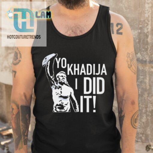 Sami Zayn Yo Khadija I Did It Shirt hotcouturetrends 1 9