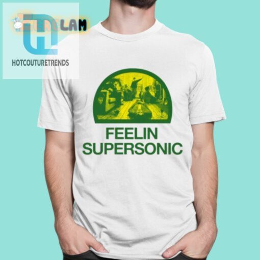 Fakehandshake Feelin Supersonic Shirt hotcouturetrends 1