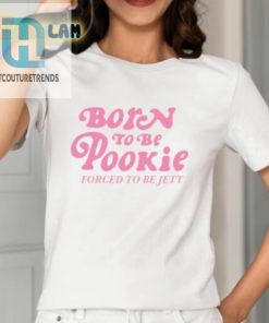 Born To Be Pookie Forced To Be Jett Shirt hotcouturetrends 1 6