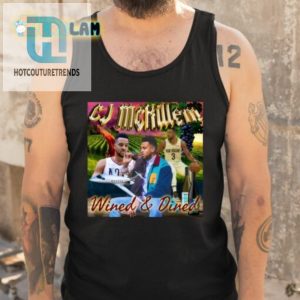 Cj Mccollum Cj Mckillem Wined And Dined Shirt hotcouturetrends 1 4