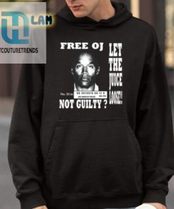 Kanye West Free Oj Simpson Let The Juice Loose Not Guilty Shirt hotcouturetrends 1 13