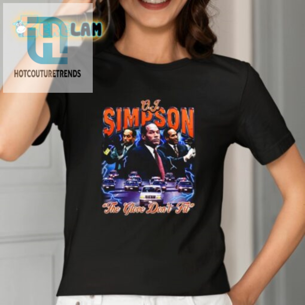 O.J. Simpson The Glove Dont Fit Shirt 
