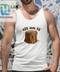 Sit On It Shirt hotcouturetrends 1 9