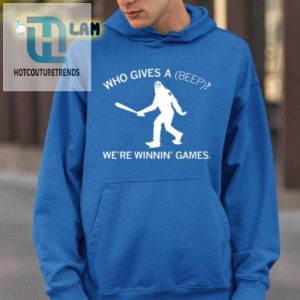 Who Gives A Beep Were Winnin Games Shirt hotcouturetrends 1 2