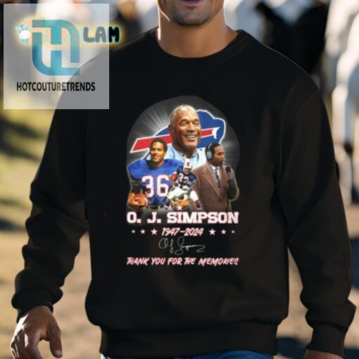 Oj Simpson 19472024 Thank You For The Memories Shirt hotcouturetrends 1 2