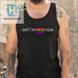 Alexander Avila Wtf Im Gay Now Lgbt Shirt hotcouturetrends 1 4