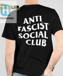 Chaya Raichik Anti Fascist Social Club Shirt hotcouturetrends 1 5