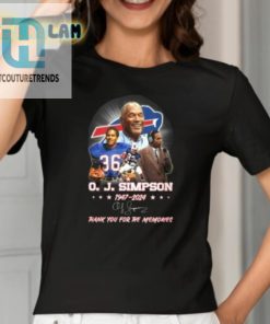 Oj Simpson 19472024 Thank You For The Memories Shirt hotcouturetrends 1 11