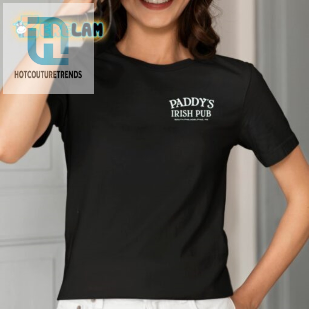 Paddys 4.11 Irish Pub South Philadelphia Pa Shirt 
