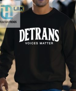 Detrans Voices Matter Shirt hotcouturetrends 1 2