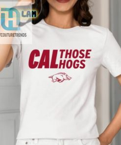 Arkansas Cal Those Hogs Shirt hotcouturetrends 1 6