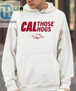 Arkansas Cal Those Hogs Shirt hotcouturetrends 1 8