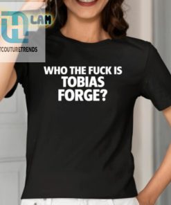 Who The Fuck Is Tobias Forge Shirt hotcouturetrends 1 1