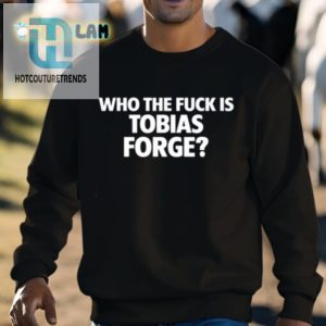 Who The Fuck Is Tobias Forge Shirt hotcouturetrends 1 2