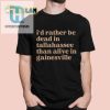 Brennen Oxford Id Rather Be Dead In Tallahassee Than Alive In Gainesville Shirt hotcouturetrends 1