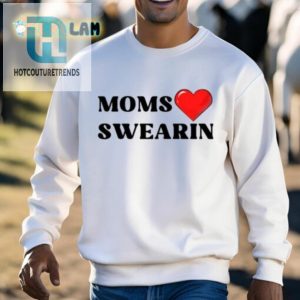 Stride Swearin Moms Love Swearin Shirt hotcouturetrends 1 2