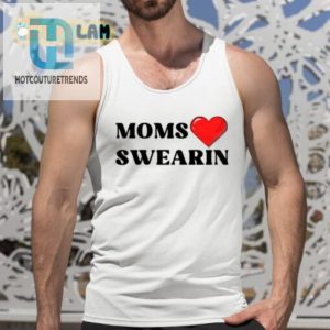 Stride Swearin Moms Love Swearin Shirt hotcouturetrends 1 4