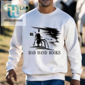 2024 Bad Hand Books Shirt hotcouturetrends 1 2