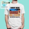 I Went Here And Everybody Knew You Gay Retard National Park Shirt hotcouturetrends 1