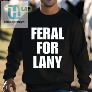 Feral For Lany Shirt hotcouturetrends 1 2