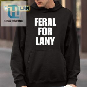 Feral For Lany Shirt hotcouturetrends 1 3