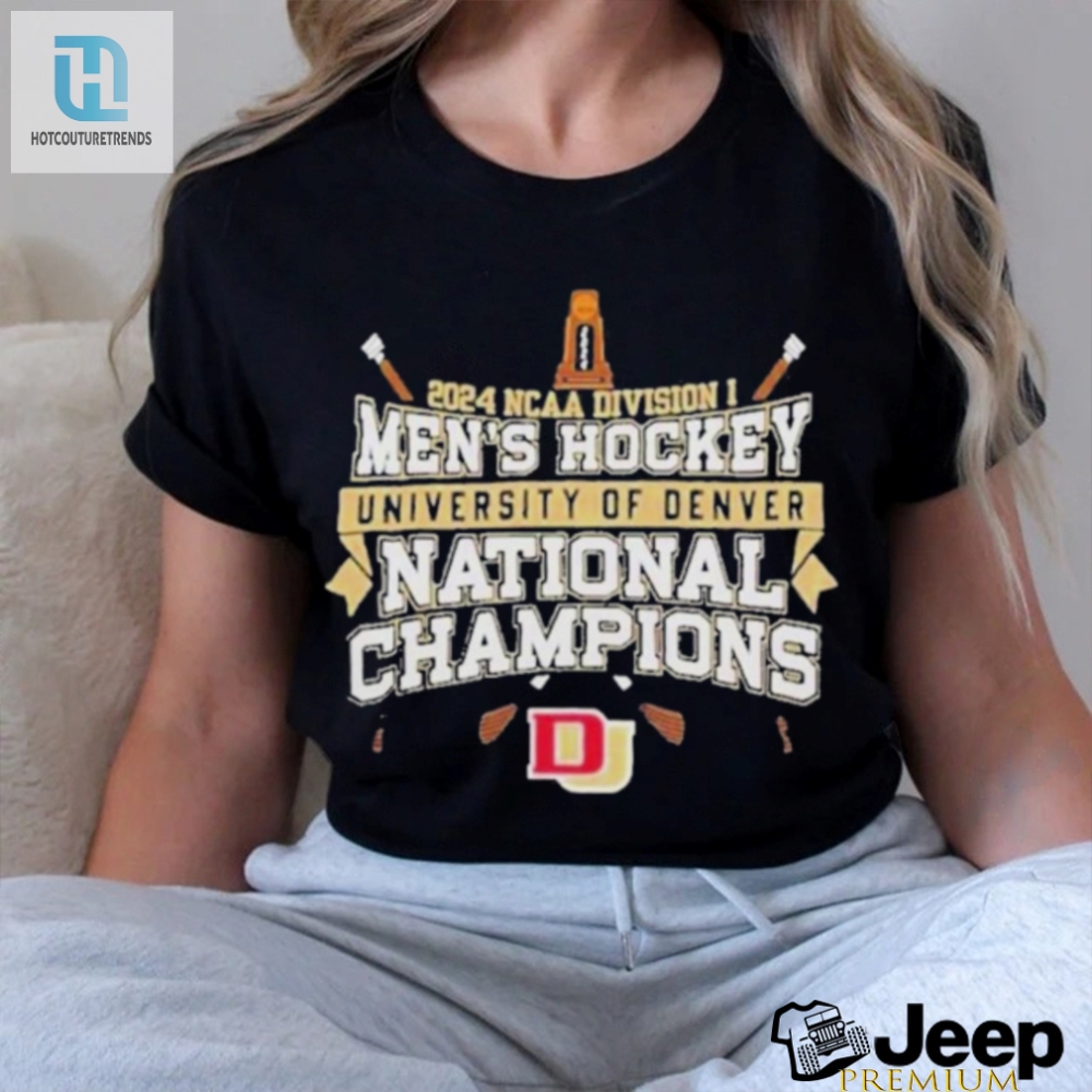 Denver Pioneers 2024 Naa Division I Mens Hockey 2024 National Champions Shirt 