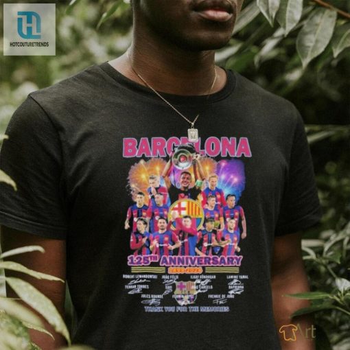 Barcelona 125Th Anniversary 1899 2024 Thank You For The Memories Shirt hotcouturetrends 1