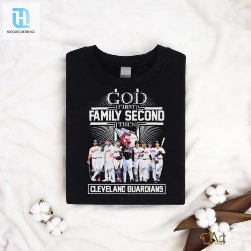 God First Family Second Then Cleveland Guardians Baseball 2024 Signatures Shirt hotcouturetrends 1 2