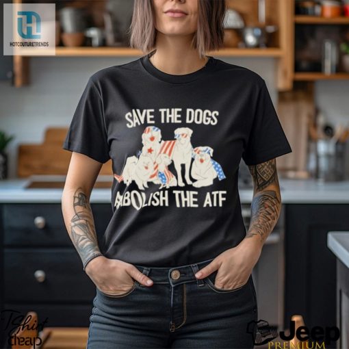 Save The Dogs Abolish The Atf T Shirt hotcouturetrends 1 3