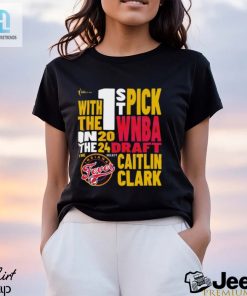 Caitlin Clark Indiana Fever 2024 Wnba Draft 1St Pick Shirt hotcouturetrends 1 2