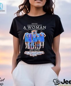 Official Never Underestimate A Woman Who Loves Oklahoma City Signatures Shirt hotcouturetrends 1 2