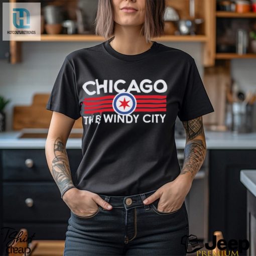 Where Im From Chicago Windy City T Shirt hotcouturetrends 1 3