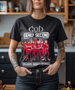 Official God First Family Second Then Oklahoma Softball Shirt hotcouturetrends 1 3