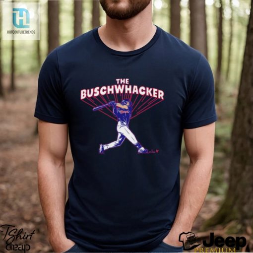 Michael Busch Buschwhacker Shirt hotcouturetrends 1